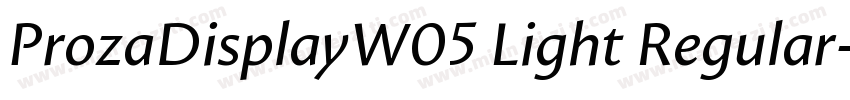 ProzaDisplayW05 Light Regular字体转换